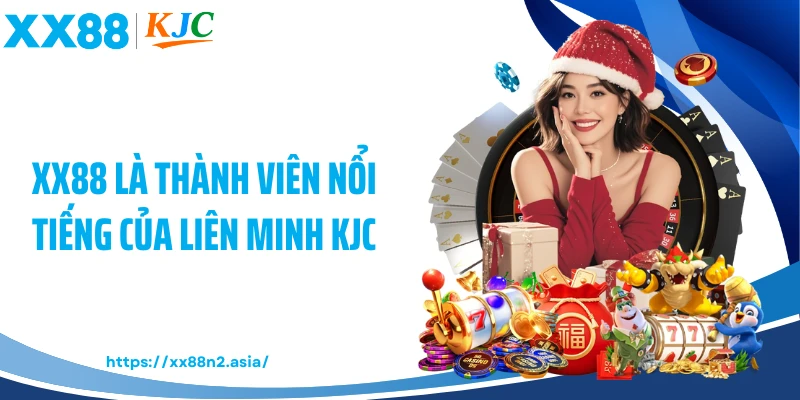 XX88 là thành viên nổi tiếng của liên minh KJC